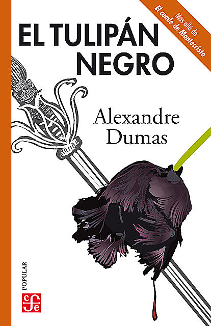 El tulipán negro, Alexandre Dumas