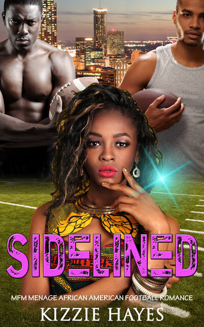 Sidelined, Kizzie Hayes