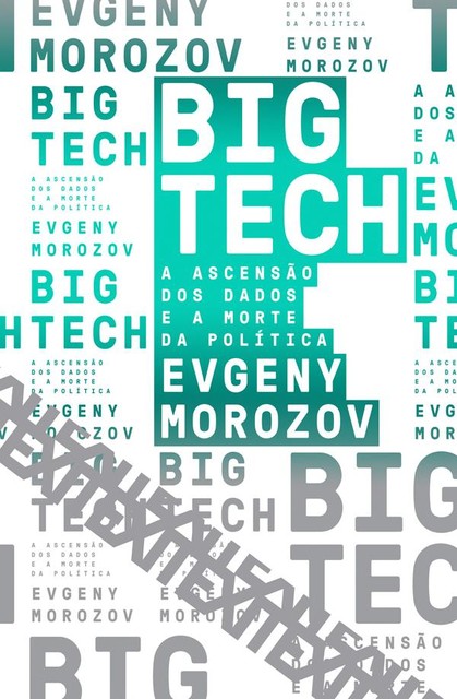 Big Tech, Evgeny Morozov