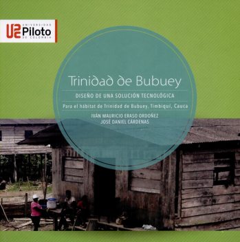 Trinidad de Bubuey, Iván Mauricio Eraso Ordoñez, José Daniel Cárdenas