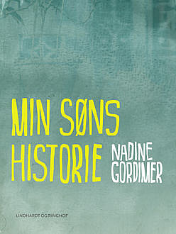 Min søns historie, Nadine Gordimer