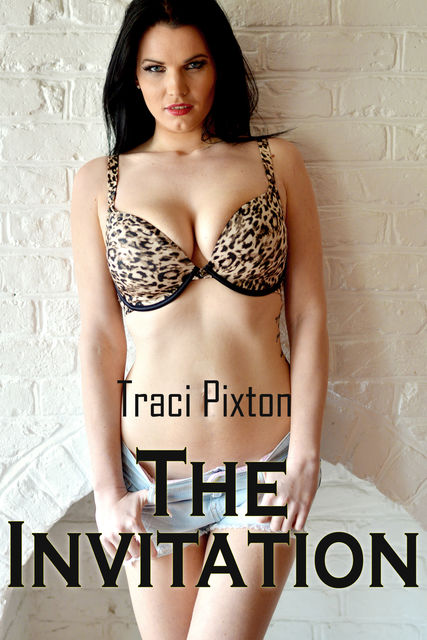 The Invitation, Traci Pixton