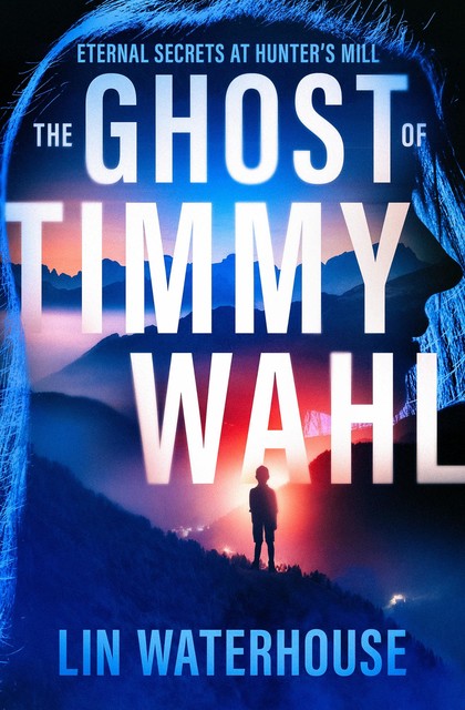 The Ghost of Timmy Wahl, Lin Waterhouse