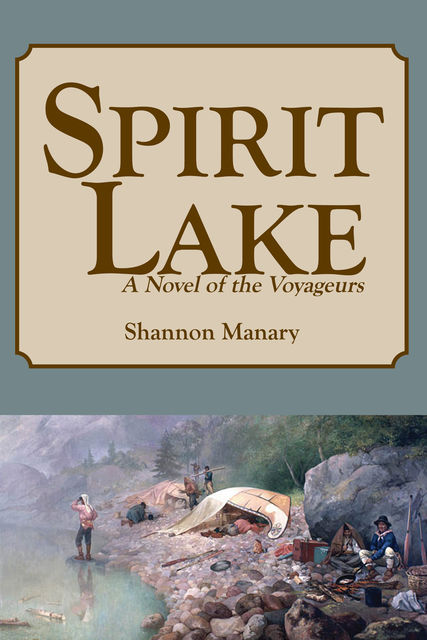 Spirit Lake, Shannon Manary