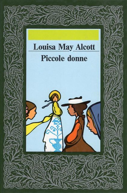Piccole Donne, Louisa May Alcott