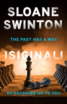 Isiginali, Sloane Swinton