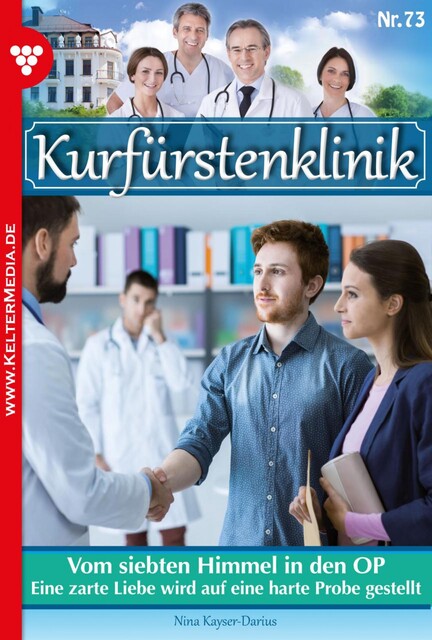 Kurfürstenklinik 73 – Arztroman, Nina Kayser-Darius
