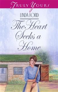 Heart Seeks A Home, Linda Ford