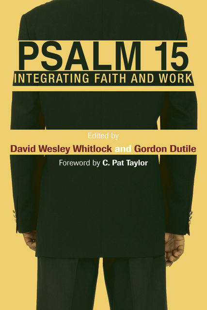 Psalm 15, David W. Whitlock
