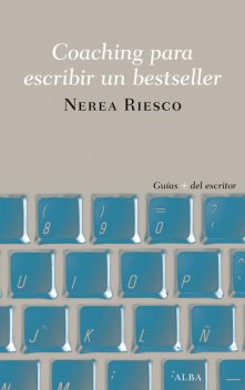 Coaching para escribir un bestseller, Nerea Riesco