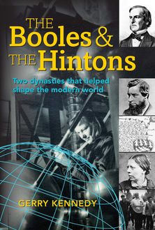 The Booles and the Hintons, Gerry Kennedy