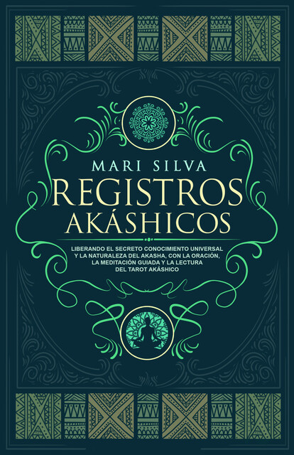 Registros akáshicos, Mari Silva
