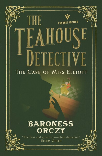 The Case Of Miss Elliott, Baroness Orczy