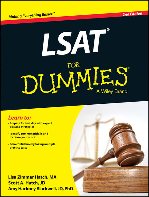 LSAT For Dummies (with Free Online Practice Tests), Amy Hackney Blackwell, Scott Hatch, Lisa Zimmer Hatch