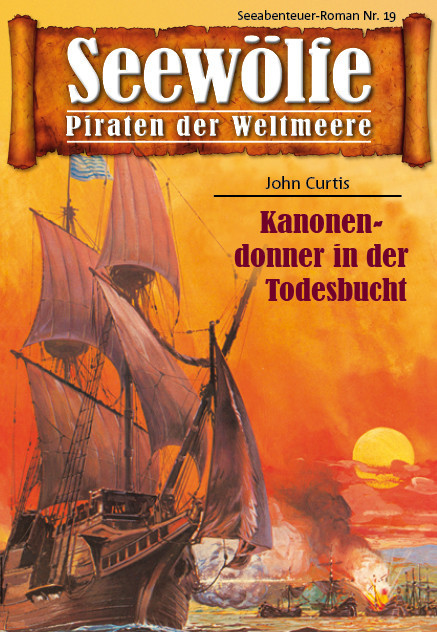 Seewölfe – Piraten der Weltmeere 19, John Curtis