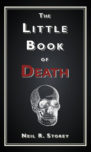 The Little Book of Death, Neil Storey
