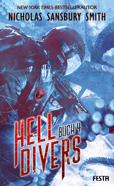 Hell Divers – Buch 4, Nicholas Sansbury Smith