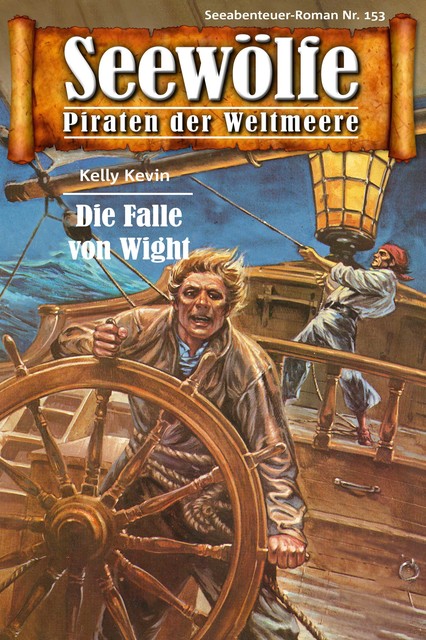 Seewölfe – Piraten der Weltmeere 153, Roy Palmer