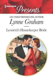 Leonetti's Housekeeper Bride, Lynne Graham