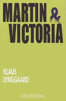 Martin & Victoria, Klaus Lynggaard