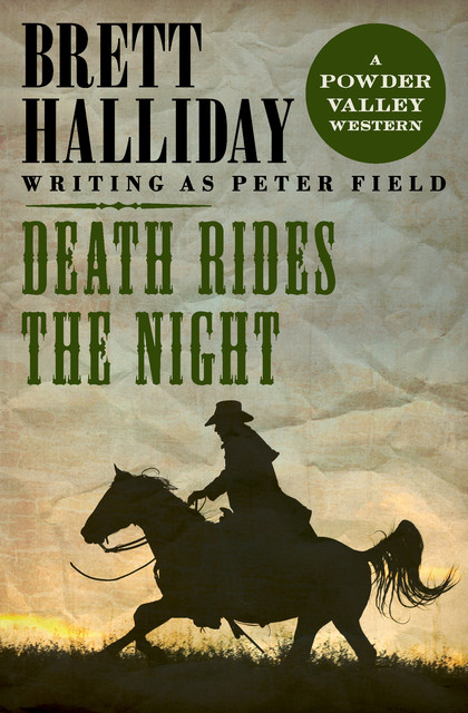 Death Rides the Night, Brett Halliday