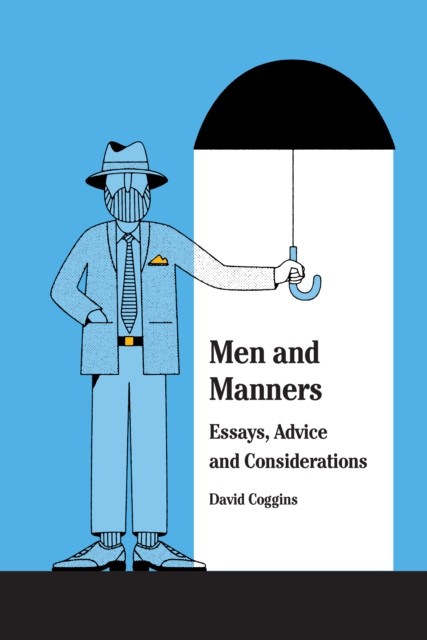 Men and Manners, David Coggins