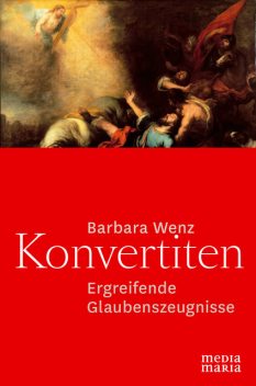 Konvertiten, Barbara Wenz