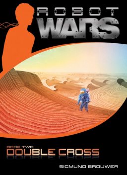 Double Cross, Sigmund Brouwer