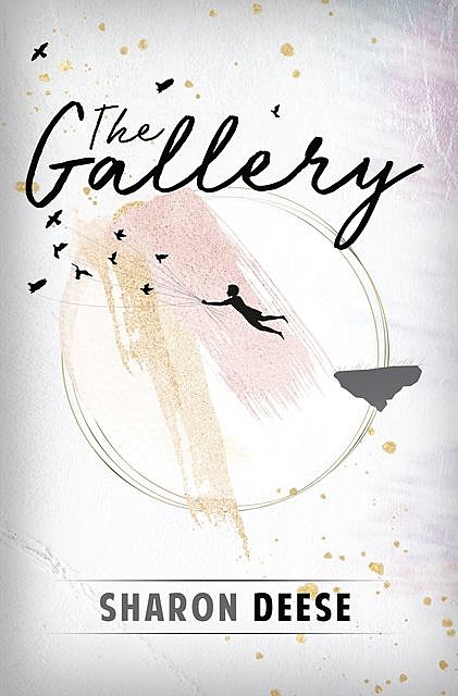 The Gallery, Sharon Deese