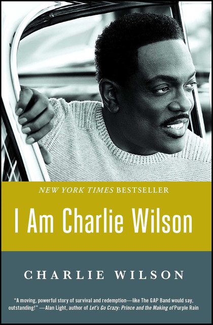 I Am Charlie Wilson, Charlie Wilson