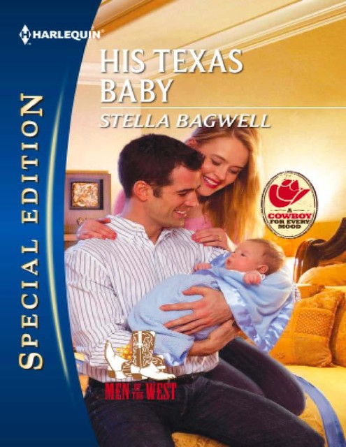 His Texas Baby, Stella Bagwell