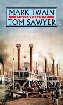 As Aventuras de Tom Sawyer, Mark Twain