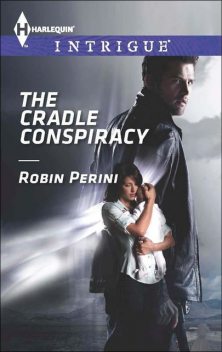 The Cradle Conspiracy, Robin Perini
