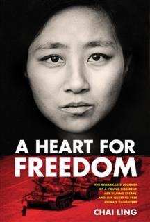 Heart for Freedom, Chai Ling
