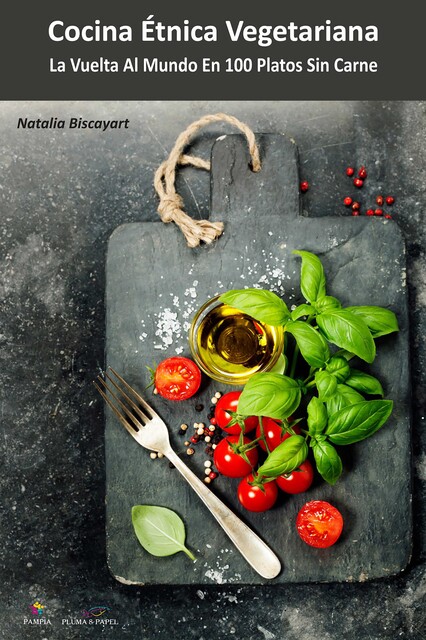 Cocina étnica vegetariana, Natalia Biscayart