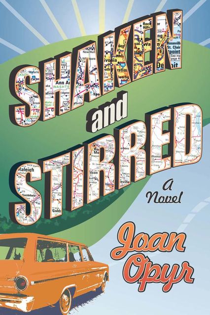 Shaken and Stirred, Joan Opyr