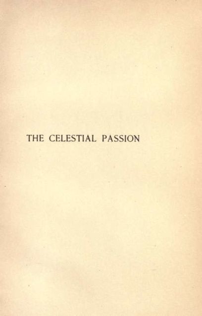 The Celestial Passion, Richard Watson Gilder