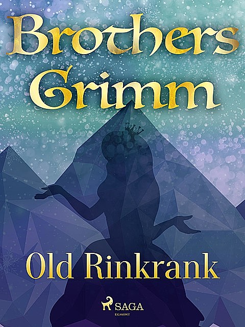 Old Rinkrank, Brothers Grimm