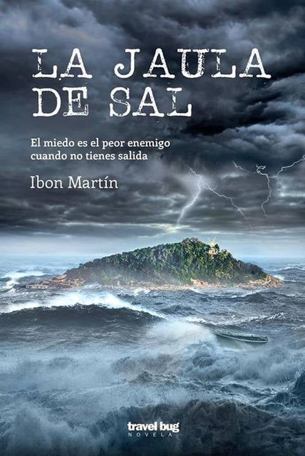 La jaula de sal, Ibon Martín