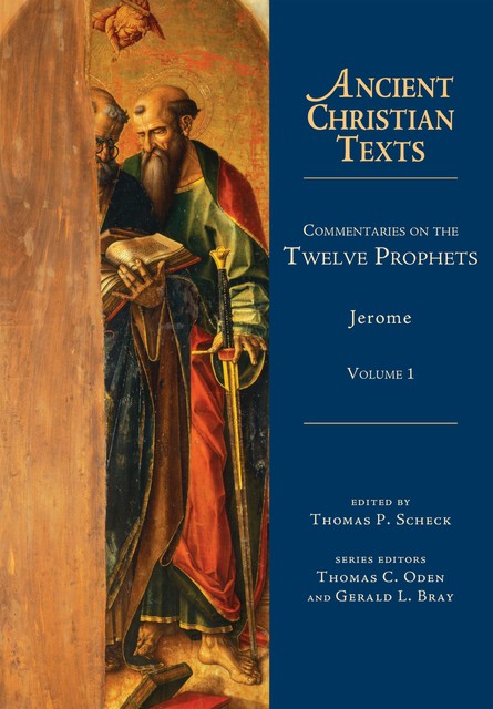 Commentaries on the Twelve Prophets, Jerome
