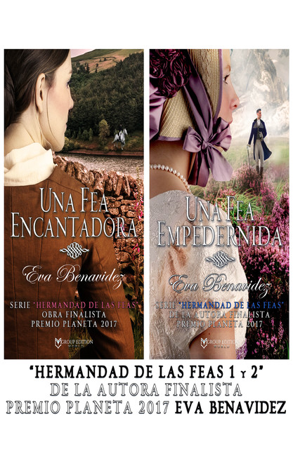 Hermandad de las feas (serie completa), Eva Benavídez