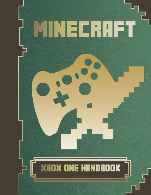 Minecraft Xbox One Handbook, Minecraft Game Guides