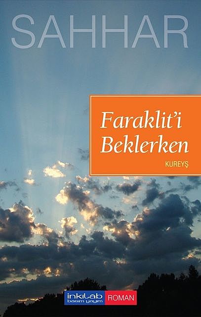 Faraklit'i Beklerken – Kureyş, Abdülhamid Cude Es-Sahhar