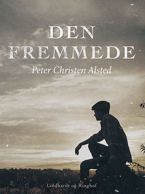 Den fremmede, Peter Christen Alsted