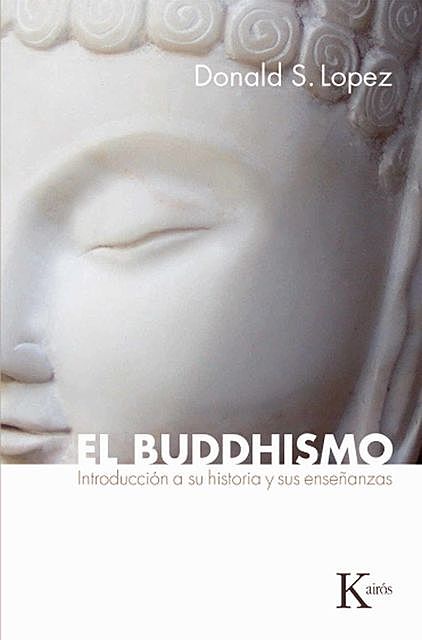 El buddhismo, Donald S. Lopez