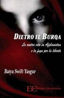 Dietro il burqa, Batya Swift Yasgur