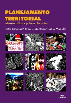 Planejamento Territorial V 2, Ester Limonad, João C. Monteiro, Pablo Mansilla