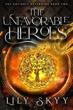 The Unfavorable Heroes, Lily Skyy
