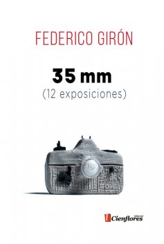 35 mm, Federico Girón