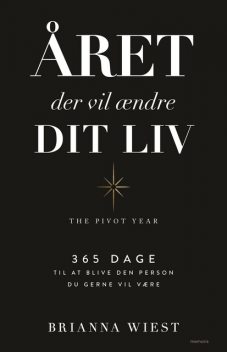 Året der vil ændre dit liv, Brianna Wiest